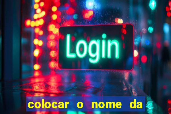 colocar o nome da pessoa no congelador